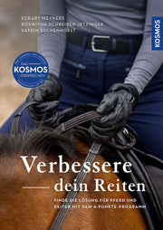 Verbessere dein Reiten - Eckart Meyners